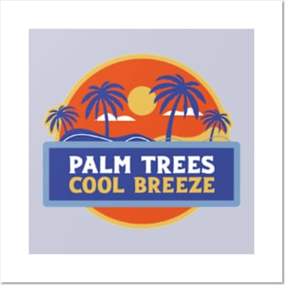 Palm Trees Cool Breeze Posters and Art